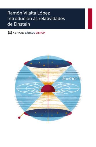 Portada del libro «Introdución ás relatividades de Einstein», de Ramón Vilalta López
