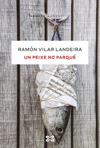 Portada del libro «Un peixe no parqué», de Ramón Vilar Landeira
