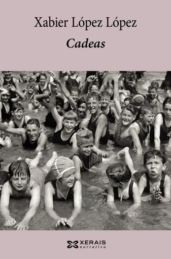Portada del libro «Cadeas», de Xabier López López