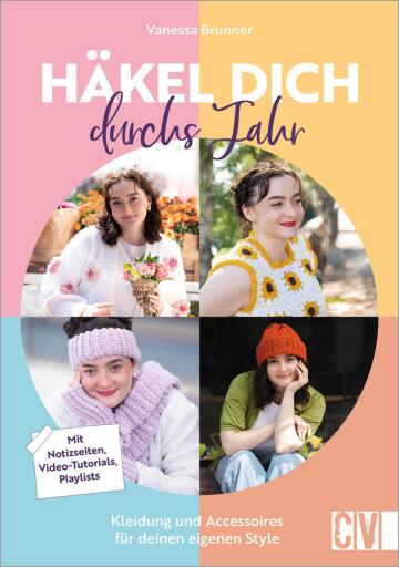 Häkel dich durchs Jahr