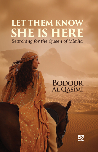 Portada del libro «LET THEM KNOW SHE IS HERE», de Bodour Al Qasimi