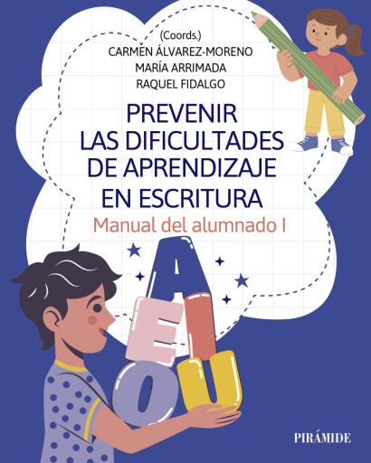 Prevenir las dificultades de aprendizaje en escritura