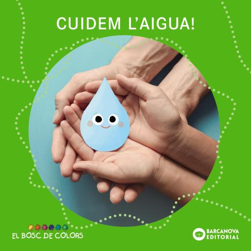 Cuidem l'aigua!