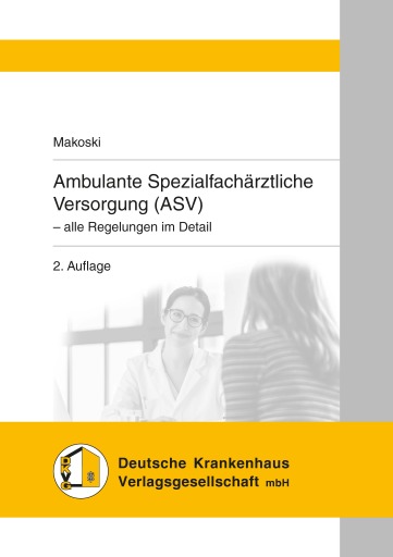 Portada del libro «Ambulante Spezialfachärztliche Versorgung (ASV)», de Kyrill Makoski