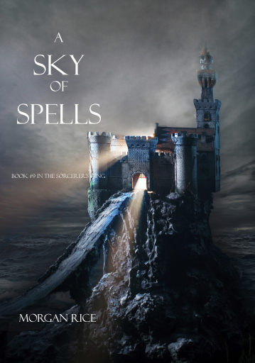 Portada del libro «A Sky of Spells (Book #9 of the Sorcerer's Ring)», de Morgan Rice
