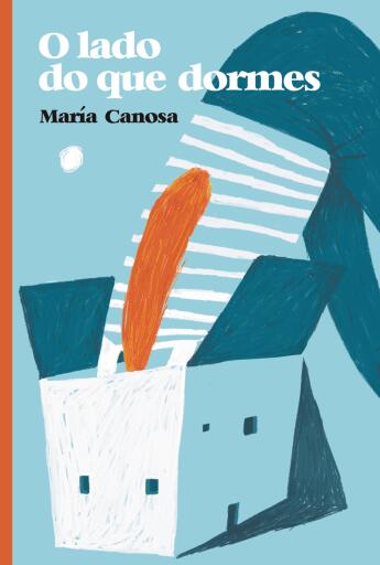 Portada del libro «O lado do que dormes», de María Canosa Blanco