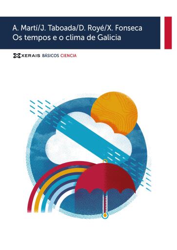 Portada del libro «Os tempos e o clima de Galicia», de Alberto Martí Ezpeleta, Juan José Taboada Hidalgo