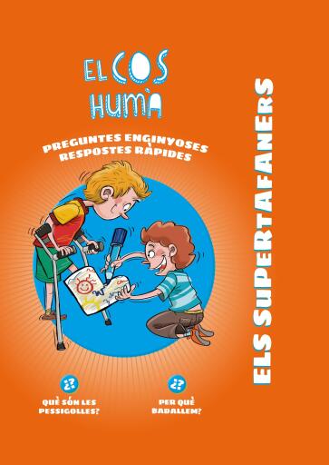 Els Supertafaners. El Cos Humà