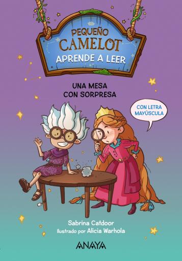 Portada del libro «Pequeño Camelot: Una mesa con sorpresa», de Sabrina Catdoor