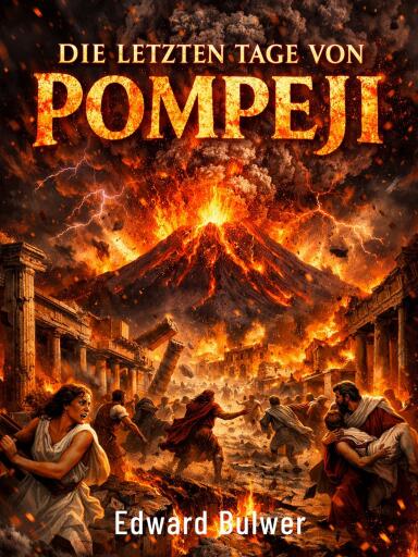 Die letzten Tage von Pompeji