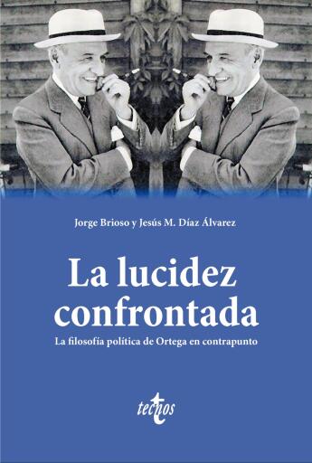 La lucidez confrontada