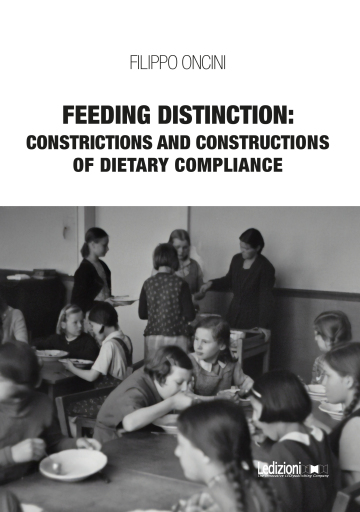 Feeding Distinction: Constrictions and Constructions of Dietary Compliance