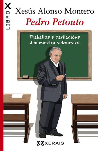 Portada del libro «Pedro Petouto», de Xesús Alonso Montero