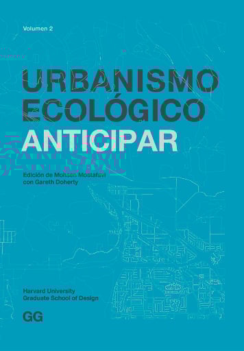 Urbanismo Ecológico. Volumen 2