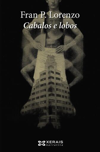 Portada del libro «Cabalos e lobos», de Fran P. Lorenzo