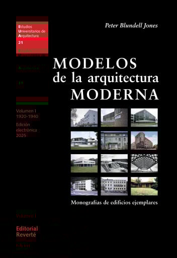Modelos de la arquitectura moderna. Volumen I
