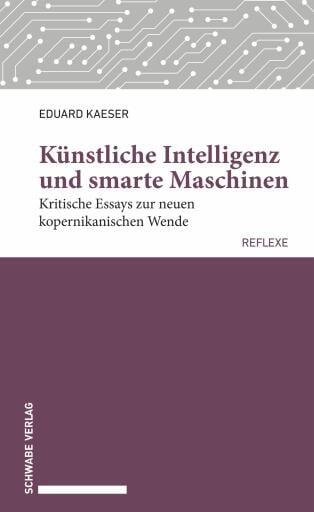 Künstliche Intelligenz und smarte Maschinen
