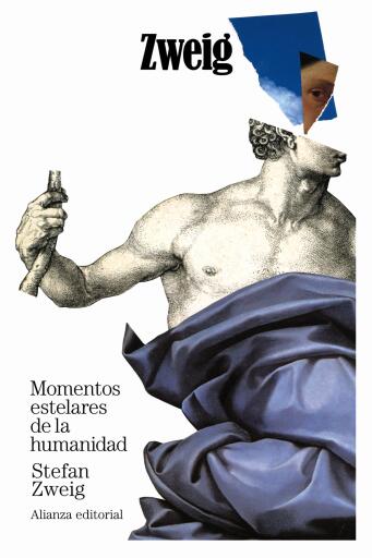 Portada del libro «Momentos estelares de la humanidad», de Stefan Zweig