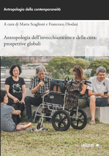Portada del libro «Antropologia dell'invecchiamento e della cura», de Marta Scaglioni, Francesco Diodati