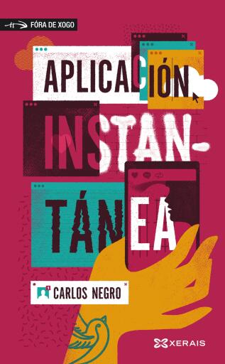 Portada del libro «Aplicación instantánea», de Carlos Negro
