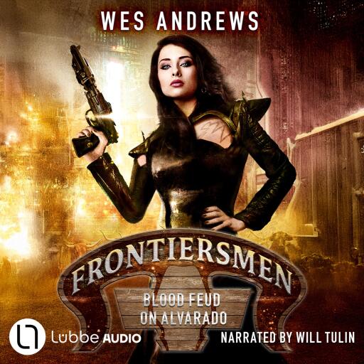 Frontiersmen: Blood Feud on Alvarado