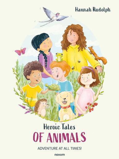 Portada del libro «Heroic Tales of Animals», de Hannah Rudolph