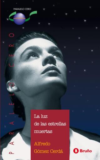 La luz de las estrellas muertas (ebook)
