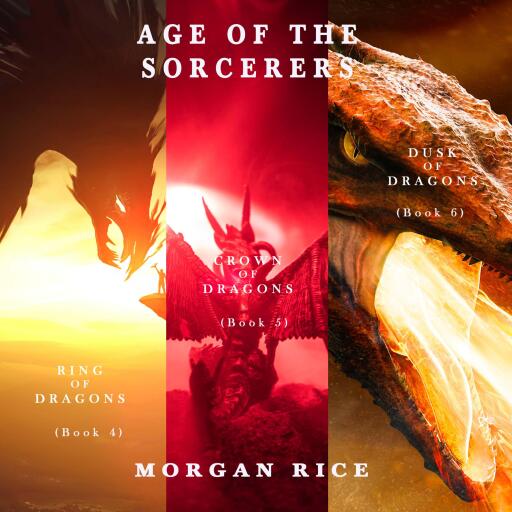 Age of the Sorcerers bundle: Ring of Dragons (#4), Crown of Dragons (#5), and Dusk of Dragons (#6)