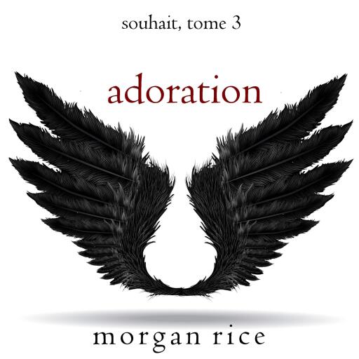 Portada del audiolibro «Adoration (Souhait – Tome 3)», de Morgan Rice