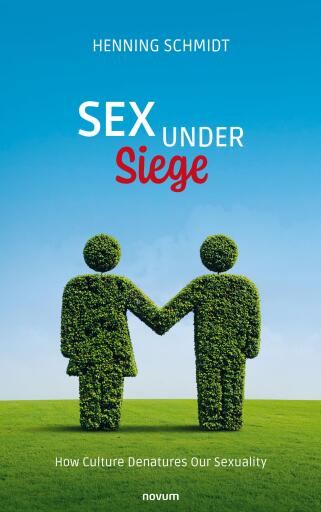 Portada del libro «Sex Under Siege», de Henning Schmidt