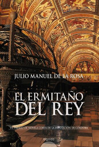 Portada del libro «El ermitaño del Rey», de Julio Manuel De la Rosa
