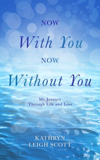 Now With You, Now Without