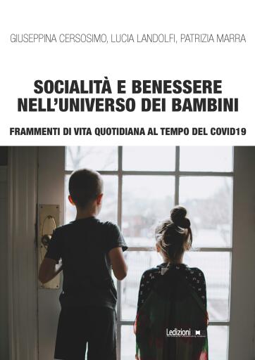 Socialità e benessere nell'universo dei bambini