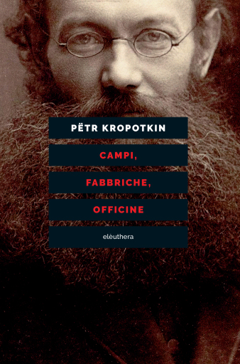 Campi, fabbriche, officine