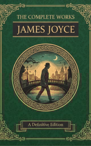 The Complete Works – James Joyce