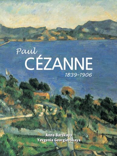 Portada del libro «Paul Cézanne 1839-1906», de Anna Barskaya, Yevgenia Georgievskaya