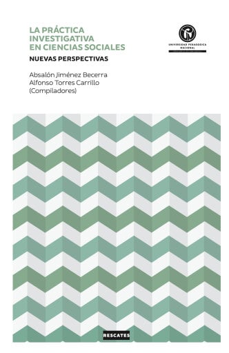 La práctica investigativa en Ciencias Sociales