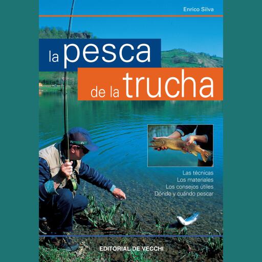 La pesca de la trucha