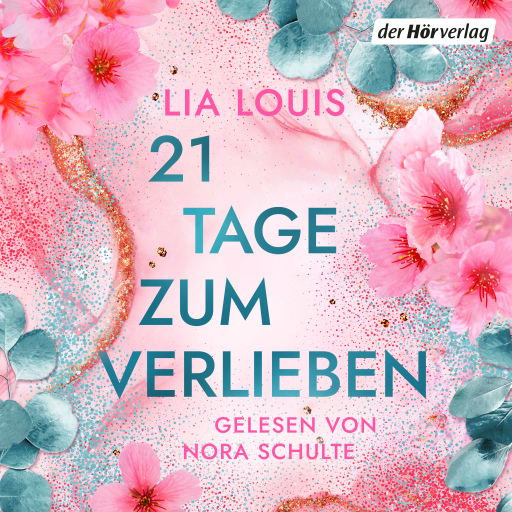 21 Tage zum Verlieben
