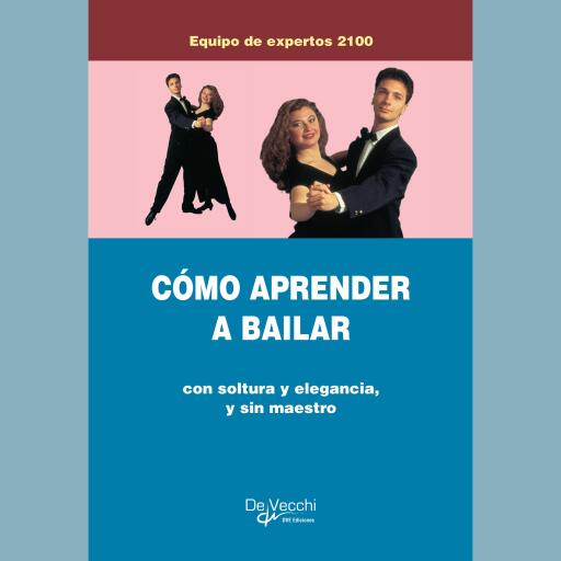 Cómo aprender a bailar