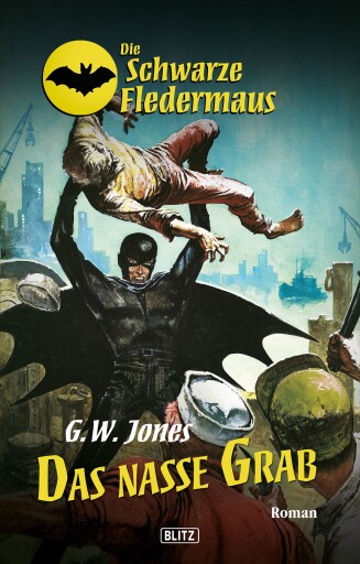 Portada del libro «Die schwarze Fledermaus 14: Das nasse Grab», de G.W. Jones