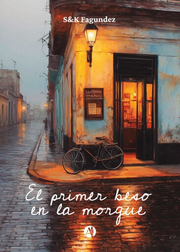 Portada del libro «El primer beso en la morgue»