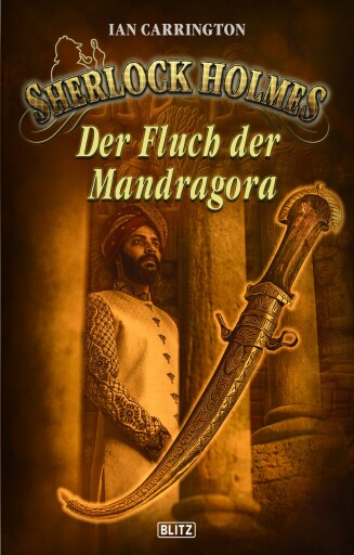 Portada del libro «Sherlock Holmes - Neue Fälle 33: Der Fluch der Mandragora», de Ian Carrington