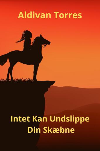 Intet Kan Undslippe Din Skæbne