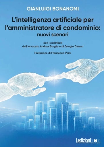 L'intelligenza artificiale per l'amministratore di condominio: nuovi scenari