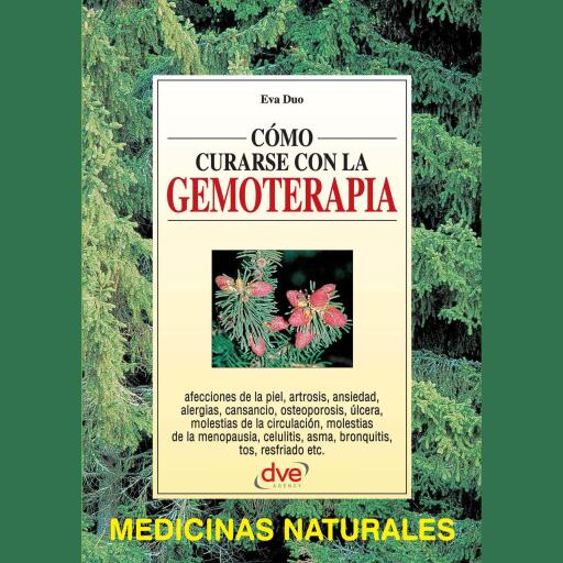 Cómo curarse con la gemoterapia