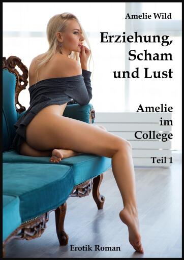 Erziehung, Scham und Lust