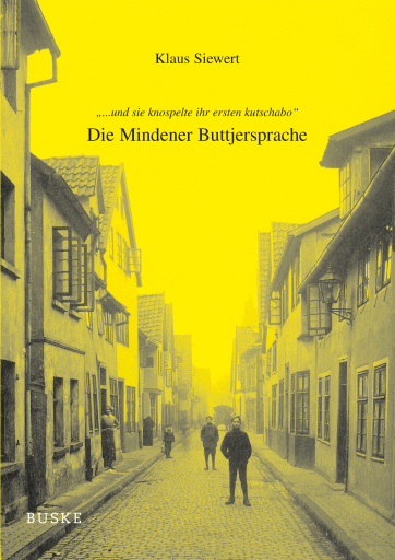 Portada del libro «... und sie knospelte ihr ersten kutschabo», de Klaus Siewert