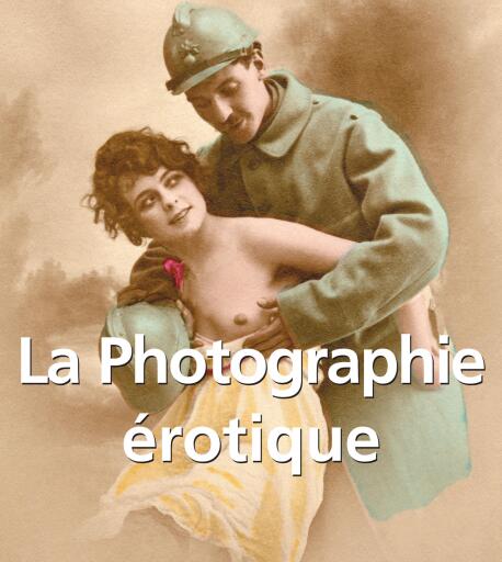 La Photographie érotique