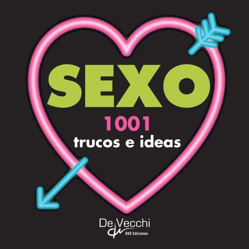 Portada del audiolibro «Sexo. 1001 trucos e ideas», de Oliver Peers